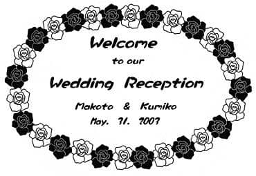 uWelcome to our Wedding ReceptionAVYƐVw̖OA̓tvCAEgAEFJ{[hɒ}